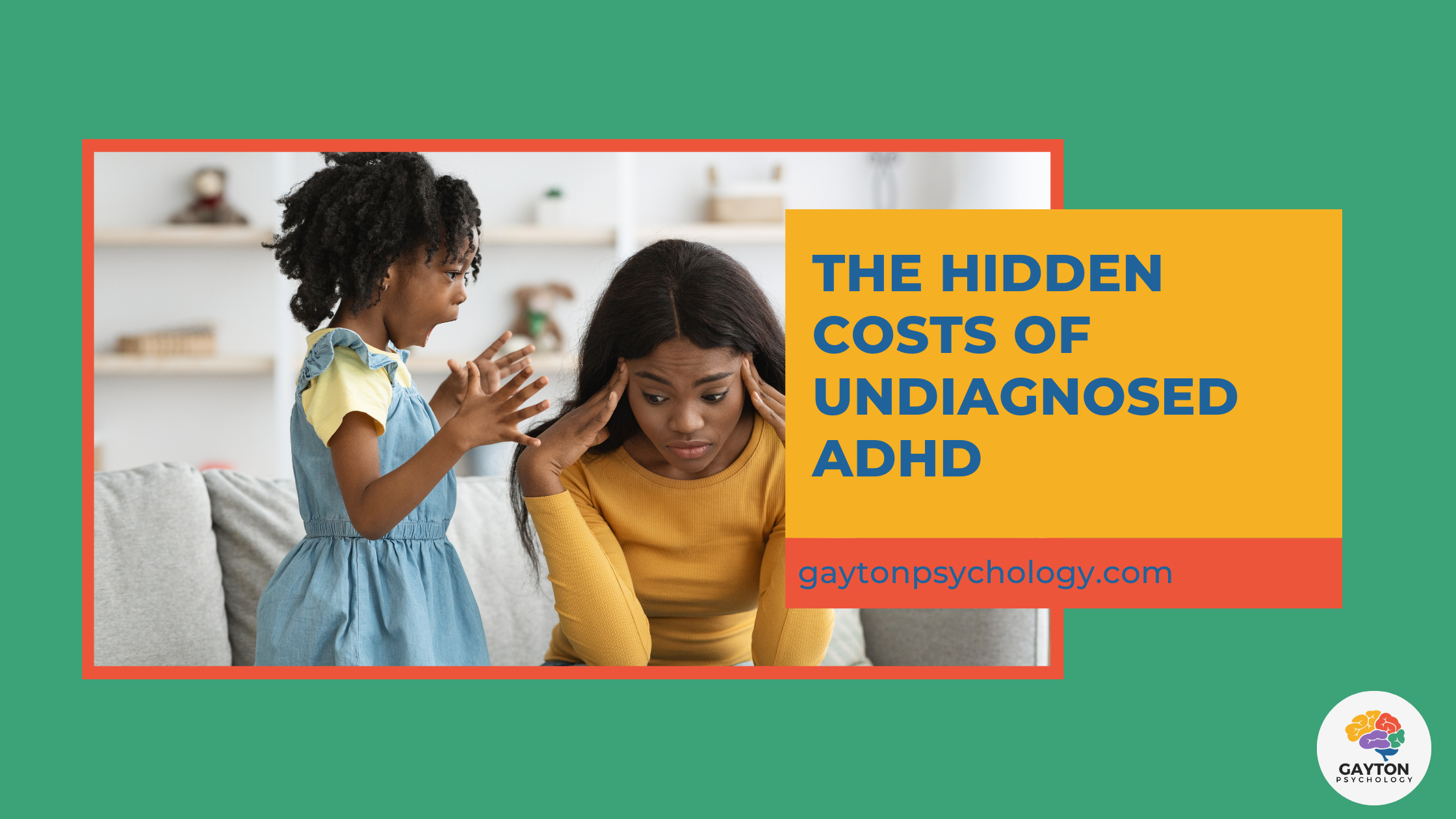 The Hidden Costs of Undiagnosed ADHD