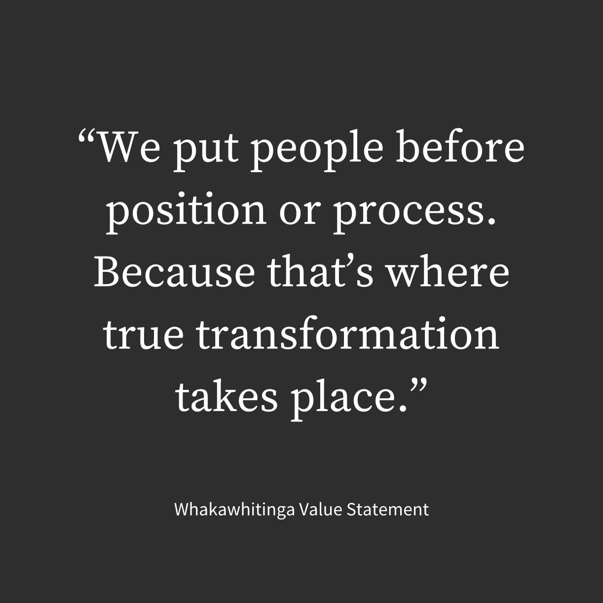 We put people before position or process. Because that's where true transformation takes place. 

#valuesmatter #whakawhitinga #leadershipdevelopment #organisationaldevelopment #facilitation #coaching