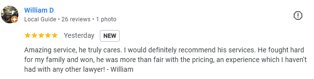 Screenshot of a Google review by William D. for a lawyer, praising service, care, and fair pricing.