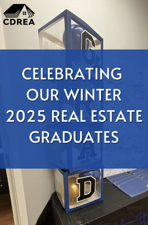 Celebrating Our Winter 2025 Real Estate Graduates