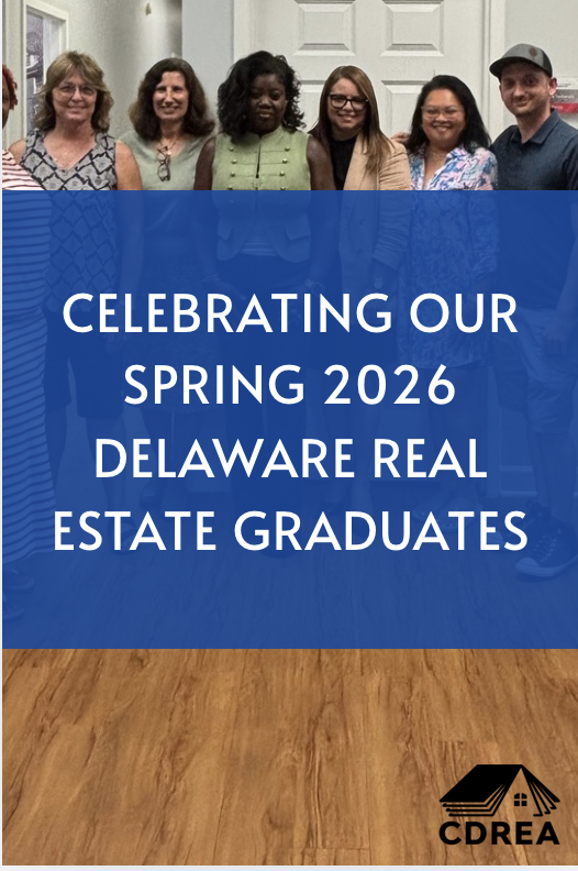 Celebrating Our Spring 2026 Delaware Real Estate Graduates