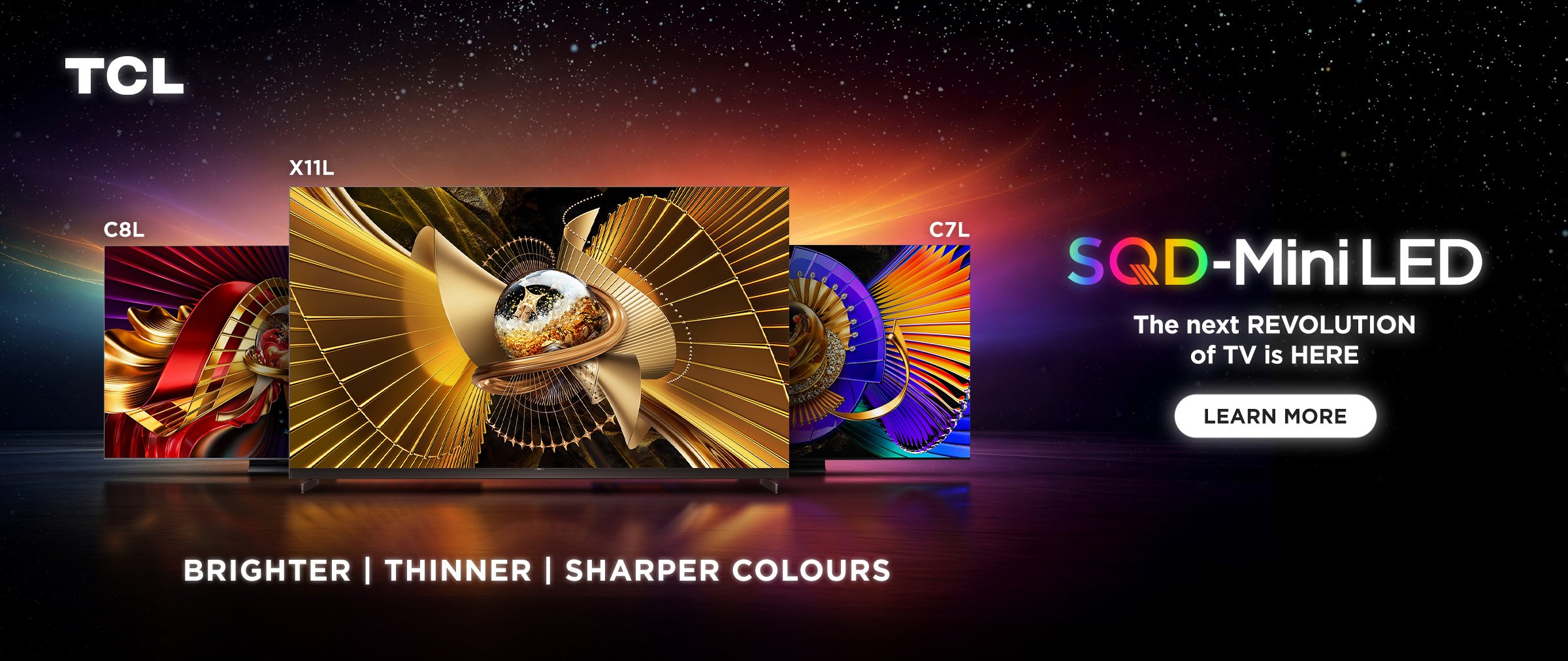 Promotional graphic for TCL SQD Mini LED TVs, showing three different models with colourful abstract designs, set against a starry background, with text highlighting the new TV technology and features.