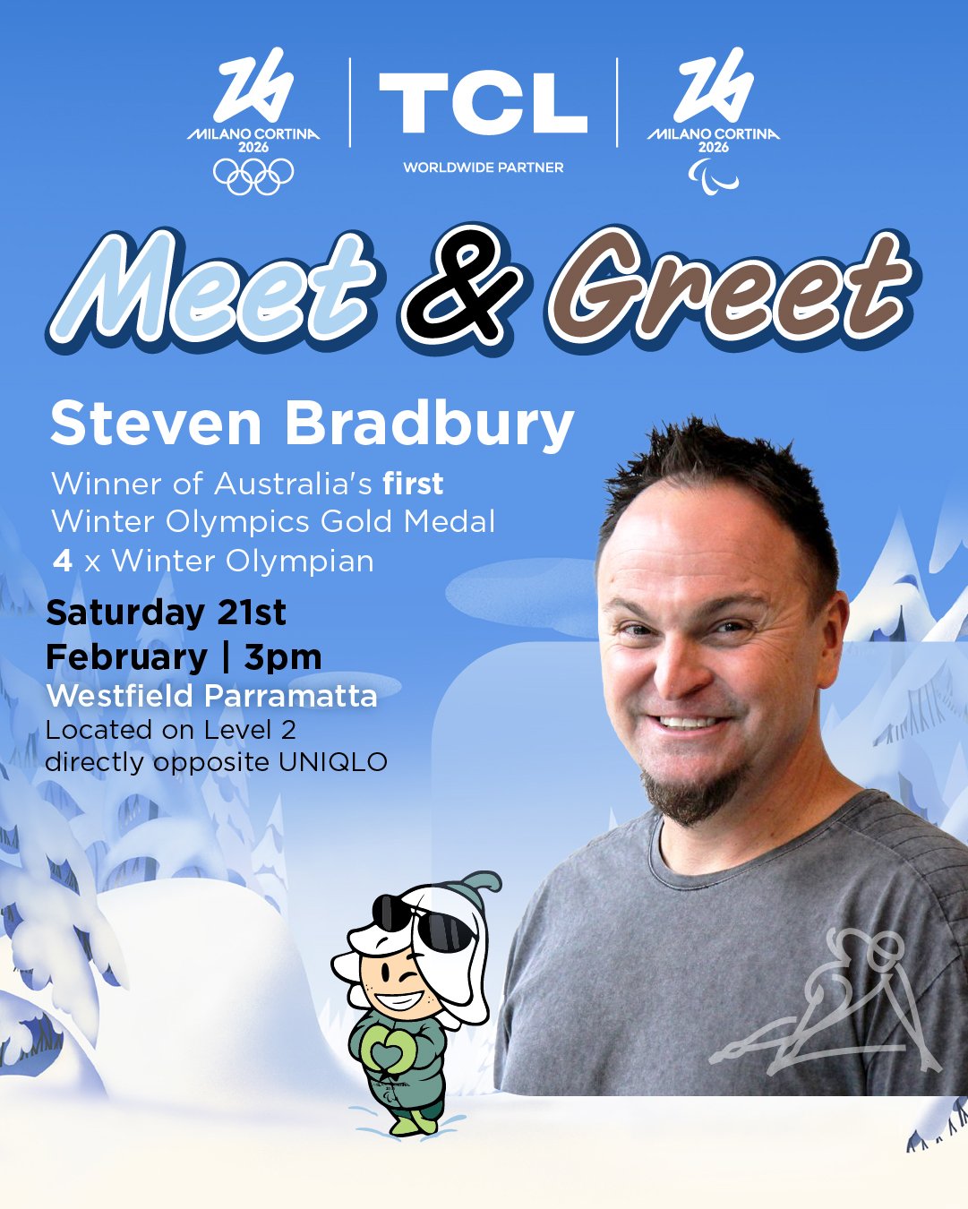 Event poster for meet and greet with Steven Bradbury, featuring a photo of him smiling, details of the event on February 21st at 3 pm in Westfield Parramatta, and winter Olympics-themed illustrations including snow and a cartoon character with sunglasses.