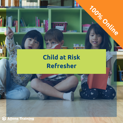 NON-ACCREDITED CHILD AT RISK (REFRESHER)