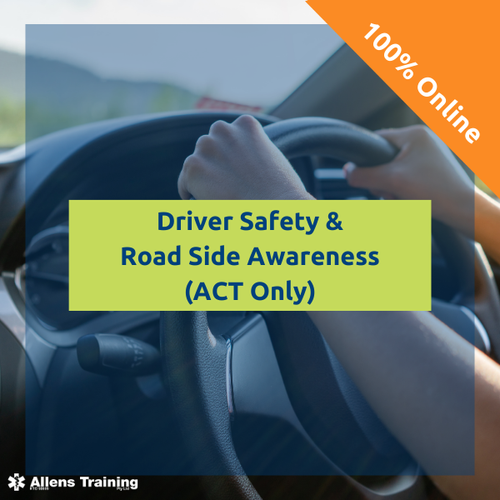 ROADSIDE SAFETY AWARENESS FOR LEARNER DRIVERS (ACT)