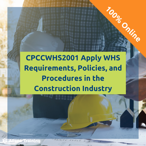 APPLY WHS REQUIREMENTS POLICIES AND PROCEDURES IN THE CONSTRUCTION INDUSTRY