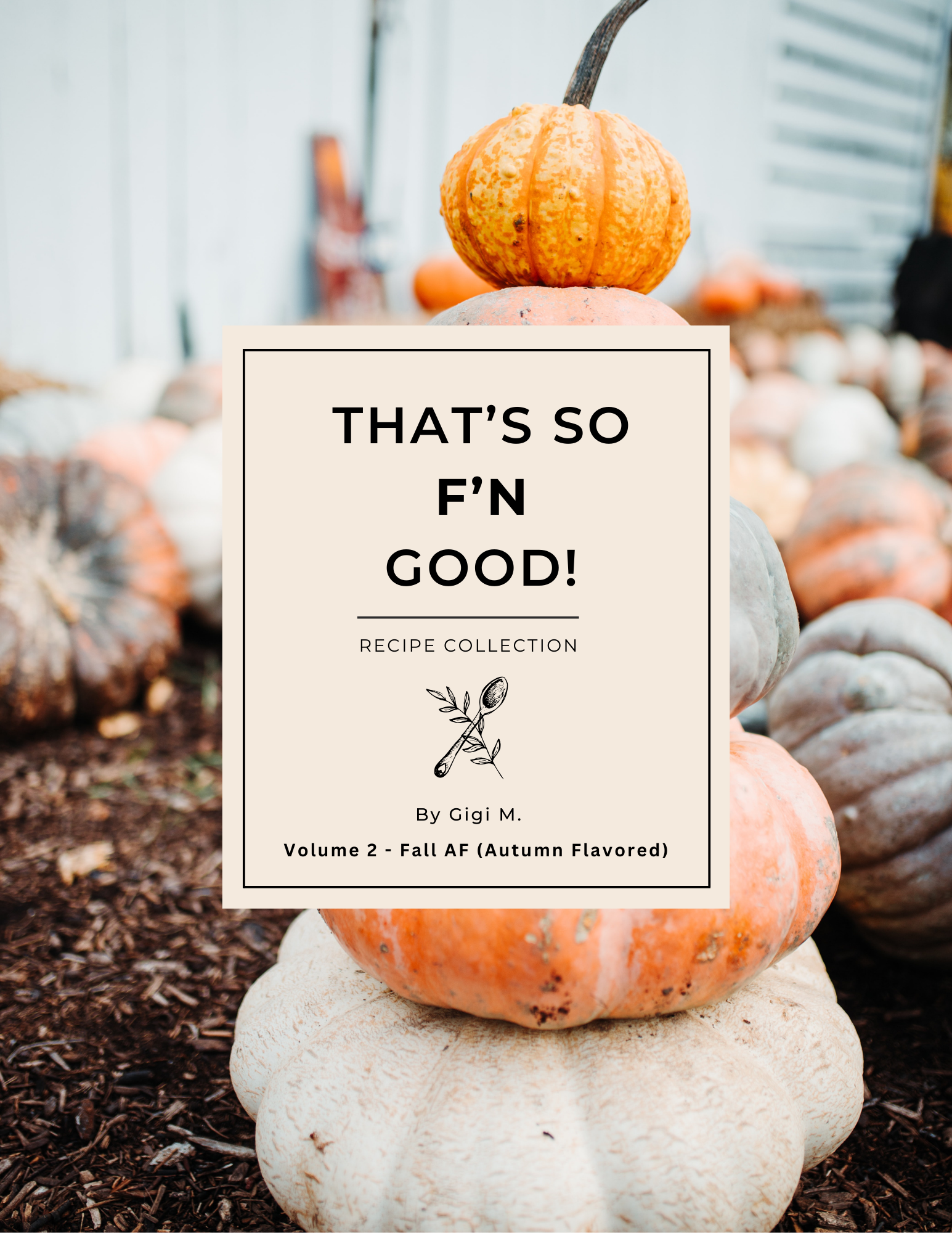 Volume 2 - Fall AF (Autumn Flavored).png