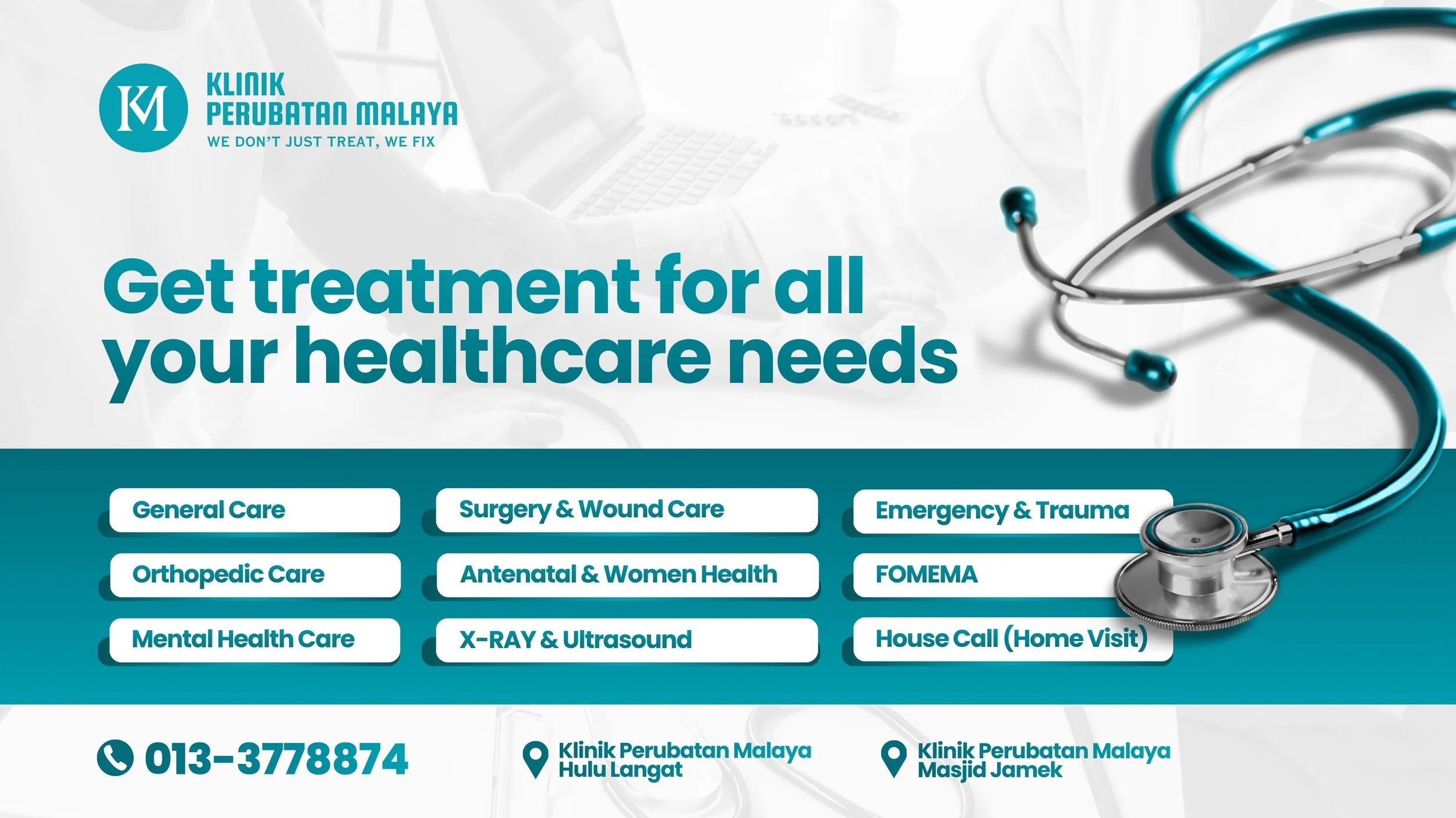 A digital healthcare advertisement from Klinik Perubatan Malaya featuring a stethoscope, contact number, and locations in Hulu Langat and Masjid Jamek, with a header reading 'Get treatment for all your healthcare needs' and categorized medical services listed.