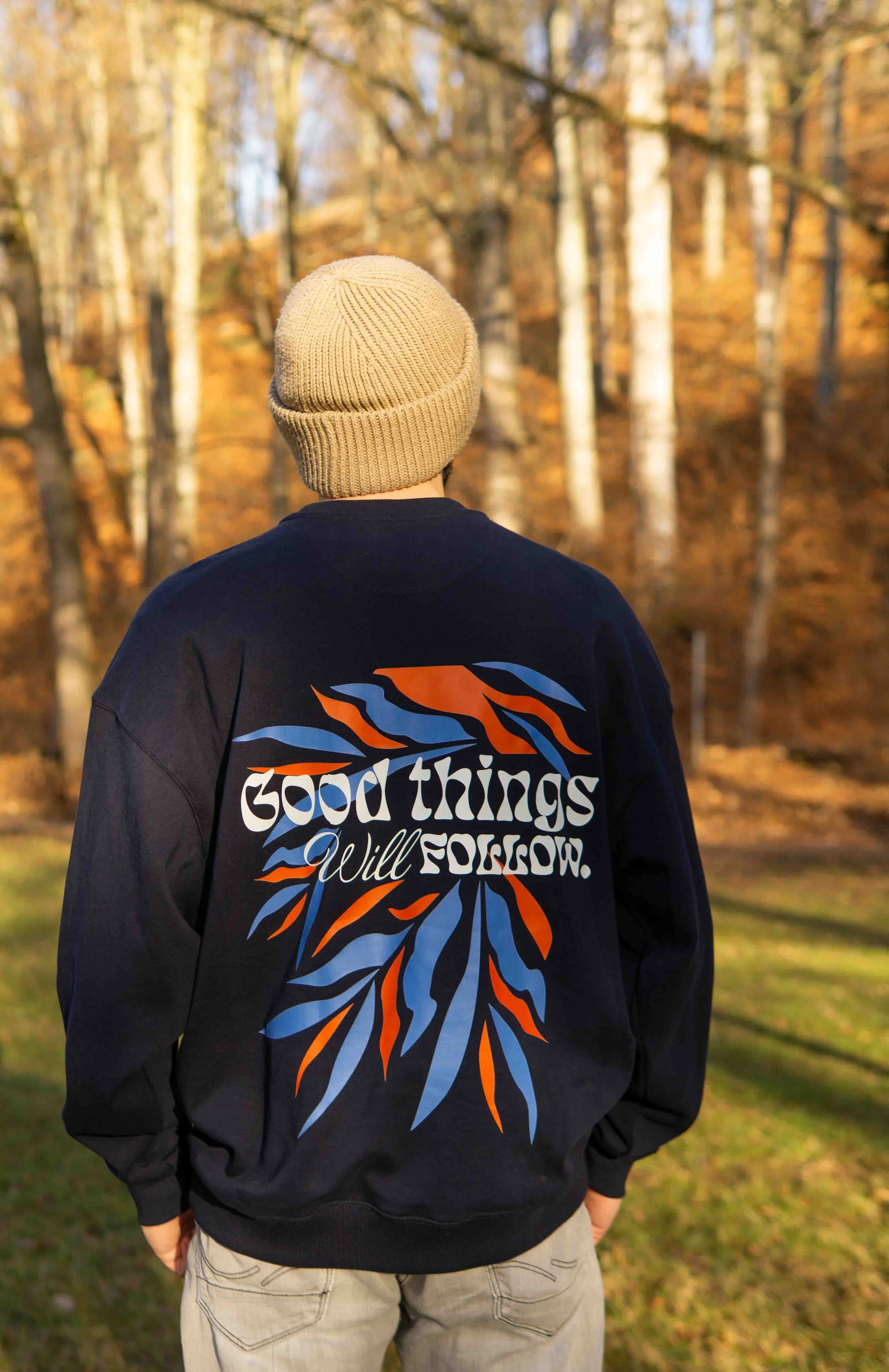 Sweater Good Things Will Follow
