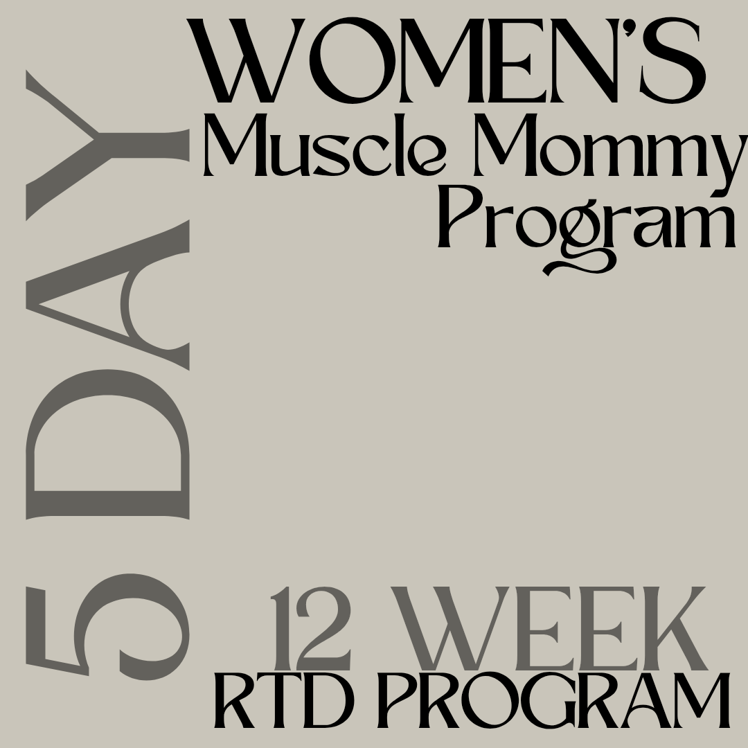 5 Day Women's Muscle Mommy Program