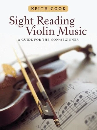 Cover of a book titled "Sight Reading Violin Music: A Guide for the Non-Beginner" by Keith Cook, featuring a violin, bow, and sheet music.