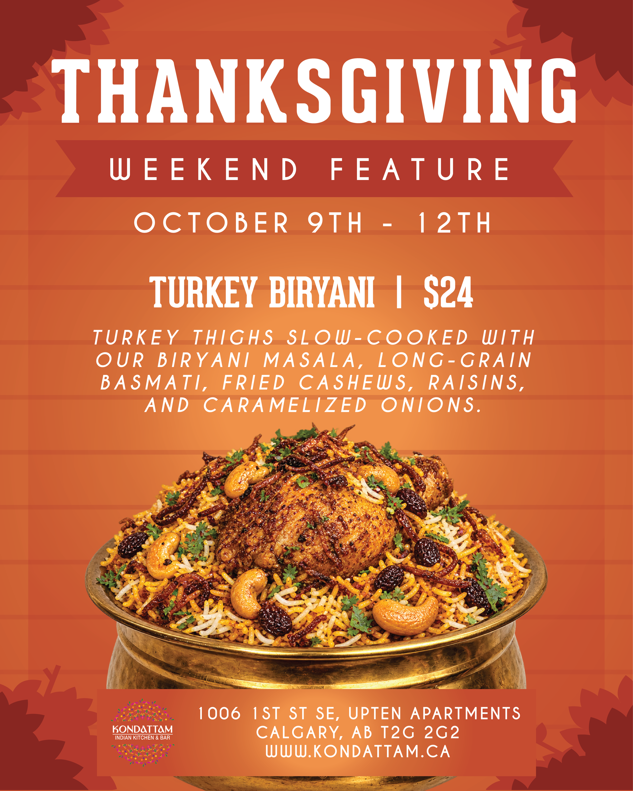Thanksgiving weekend special at Kondattam Indian Kitchen & Bar, featuring turkey biryani