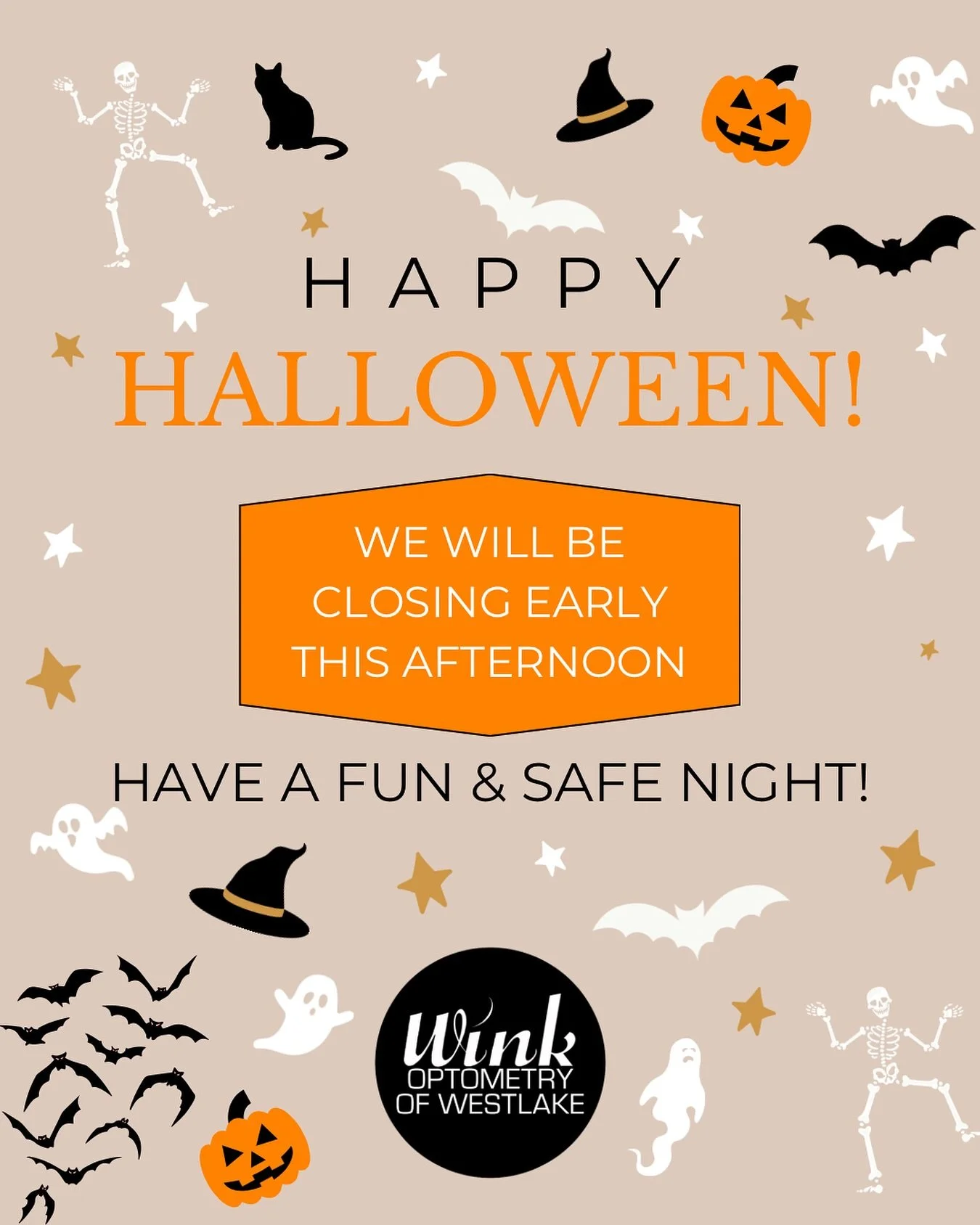 Happy Halloween! π We will be closing early this afternoon and will be back to serve you on Monday morning. Have a fun and safe night! π» 
#winkwestlake #winkoptometryofwestlake