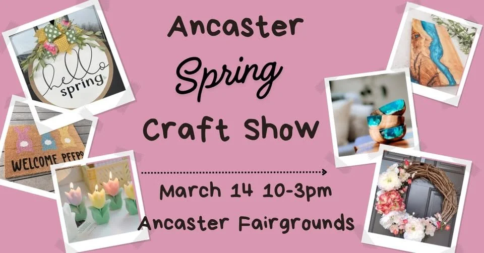 Ancaster Spring Craft Show 