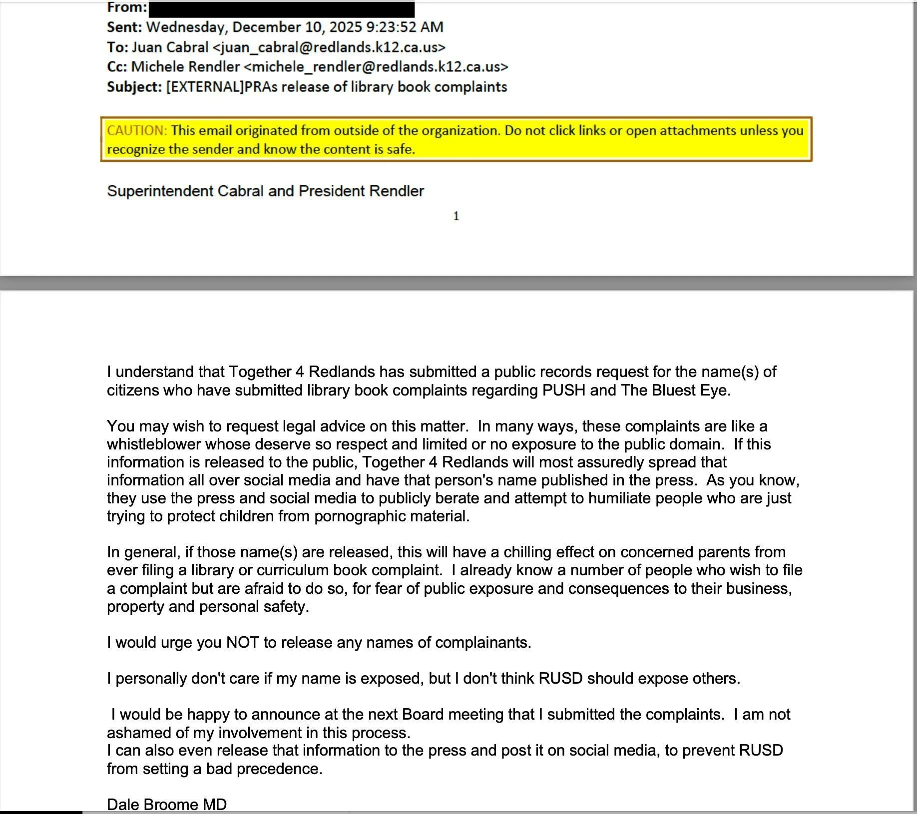 Broome advocates for the school district to break the law by not fulfilling Freedom Of Information Act (FOIA) requests