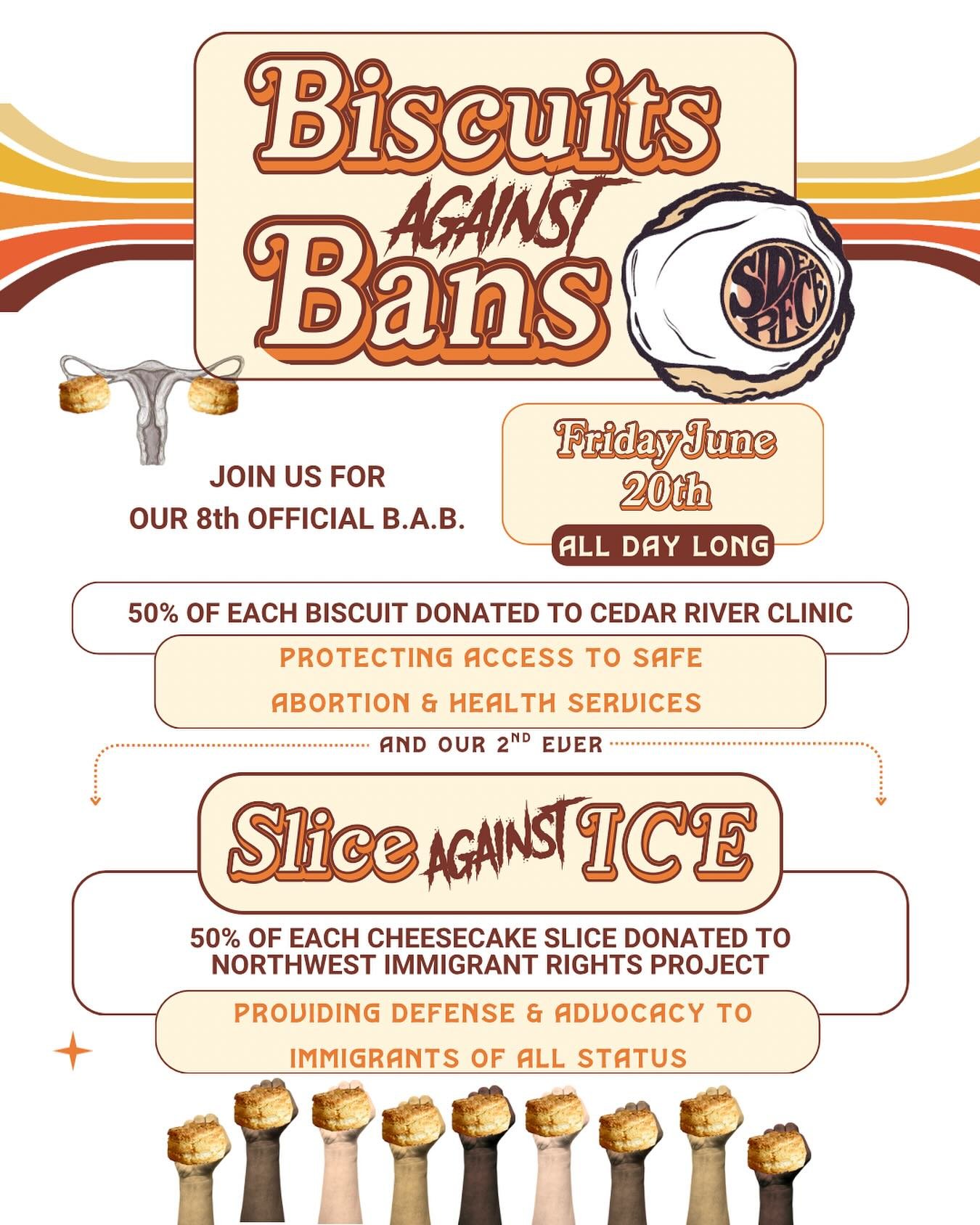 FRIDAY JUNE 20th marks our 8th official Biscuits Against Bans and Slice Against ICE fundraiser.
Every biscuit sold supports healthcare access.
Every cheesecake slice helps fund legal aid for immigrants.

Biscuit proceeds will be donated to our favori