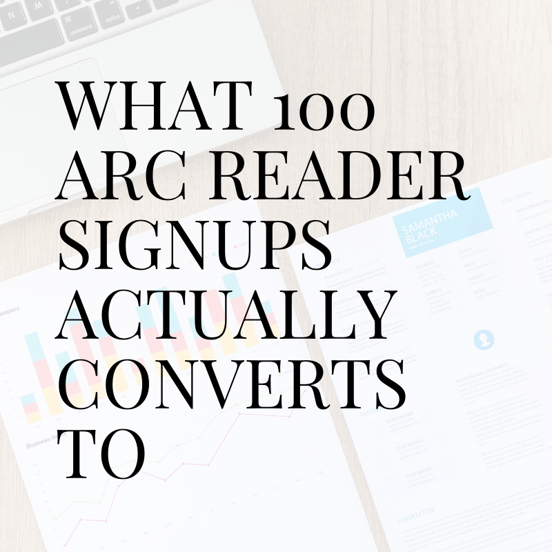 What 100 ARC Readers Actually Converts To