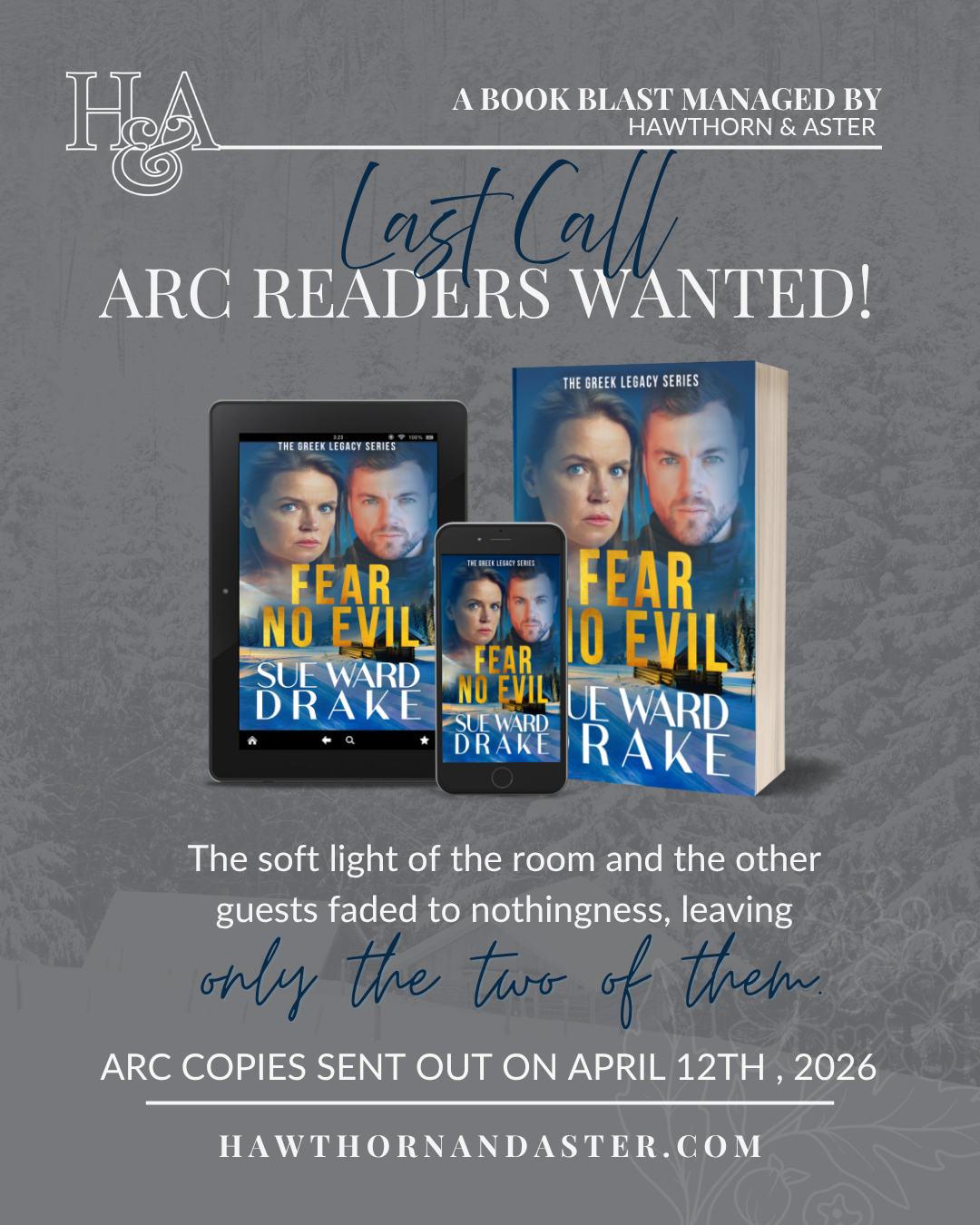 Last call for ARC readers for Fear No Evil by Sue Ward Drake, Book #4 of Greek Legacy