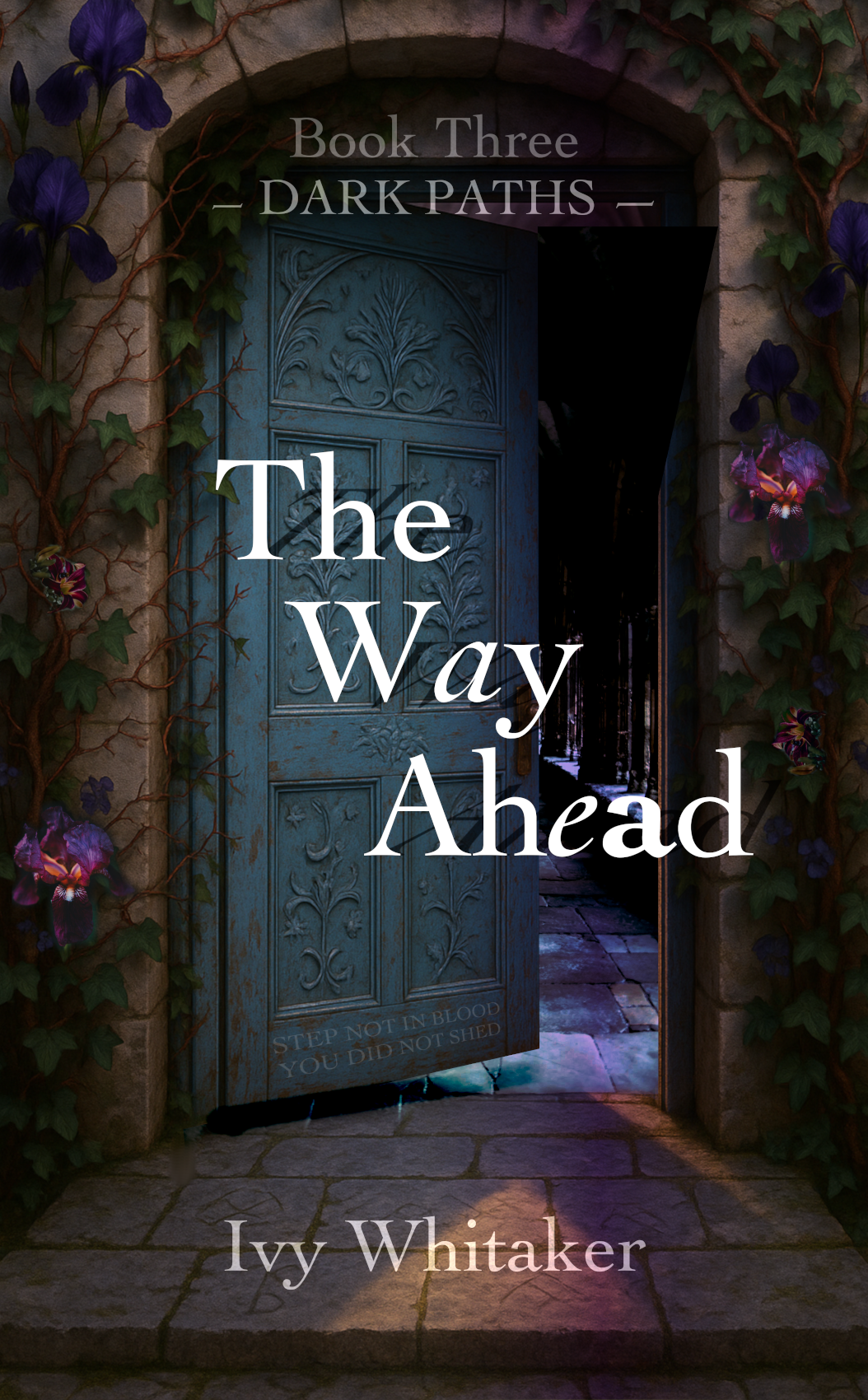 The Way Ahead by Ivy Whitaker, Dark Paths Book #3