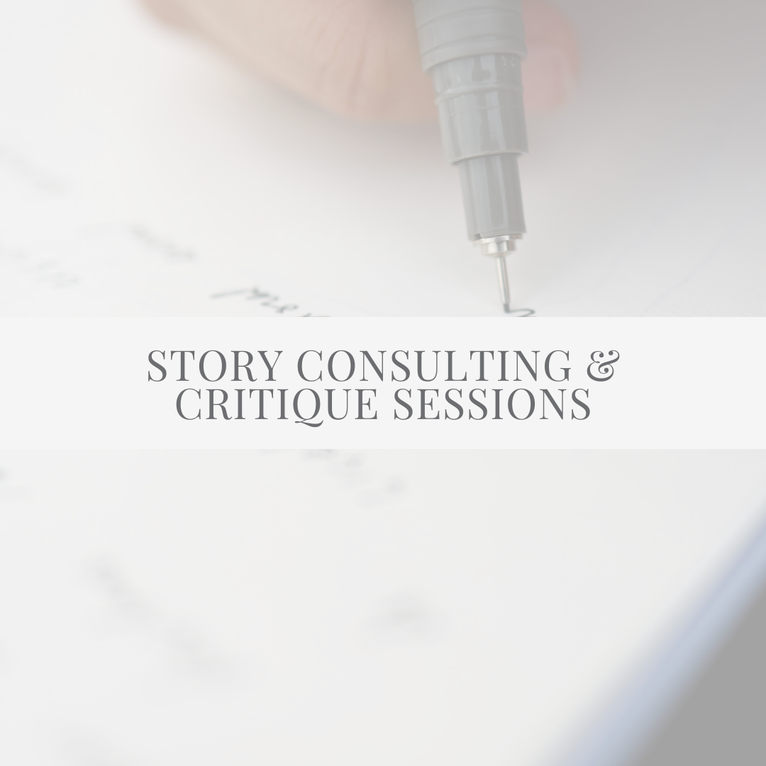 Story Consulting & Critique Sessions