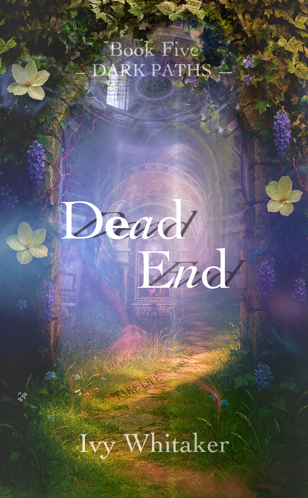 Dead End by Ivy Whitaker, Book 5 Dark Paths Series, ARC Readers Wanted