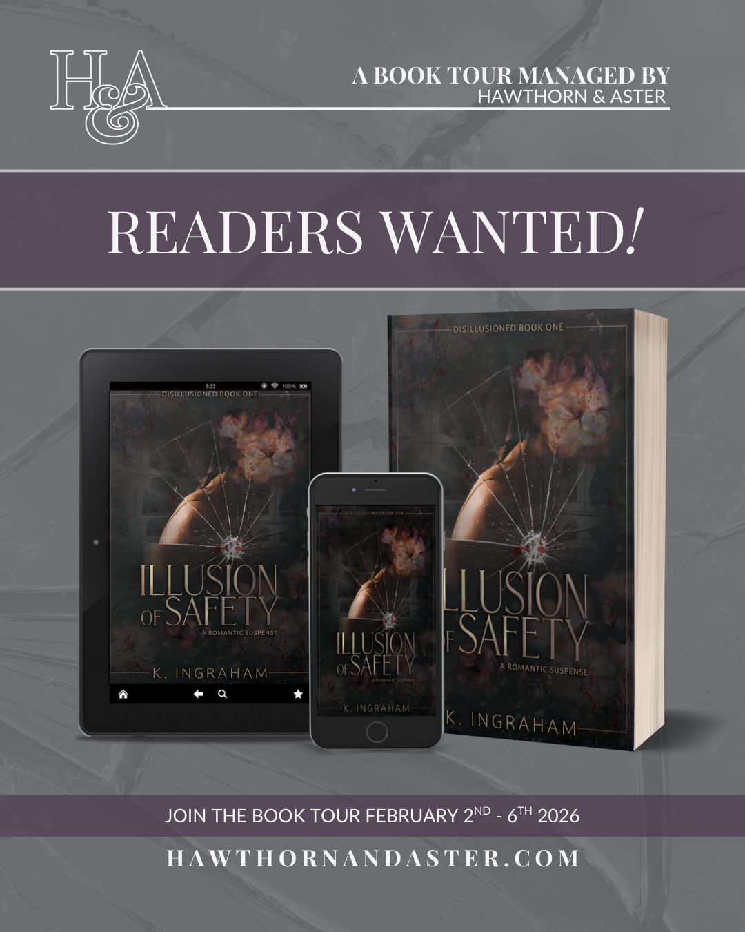 Tour Hosts, Readers and Hype Squad wanted for Illusion of Safety by K. Ingraham