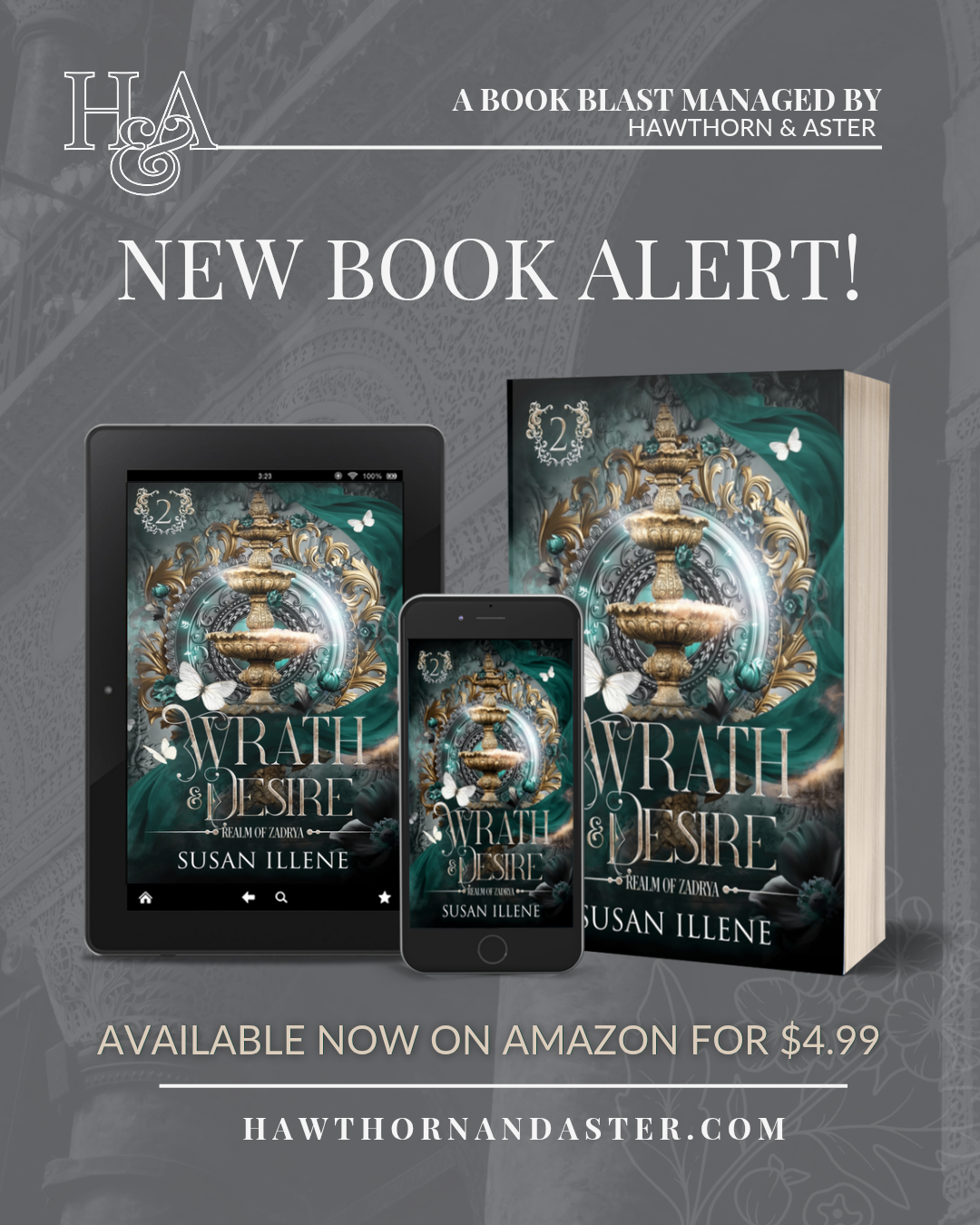 Wrath & Desire by Susan Illene is out now!