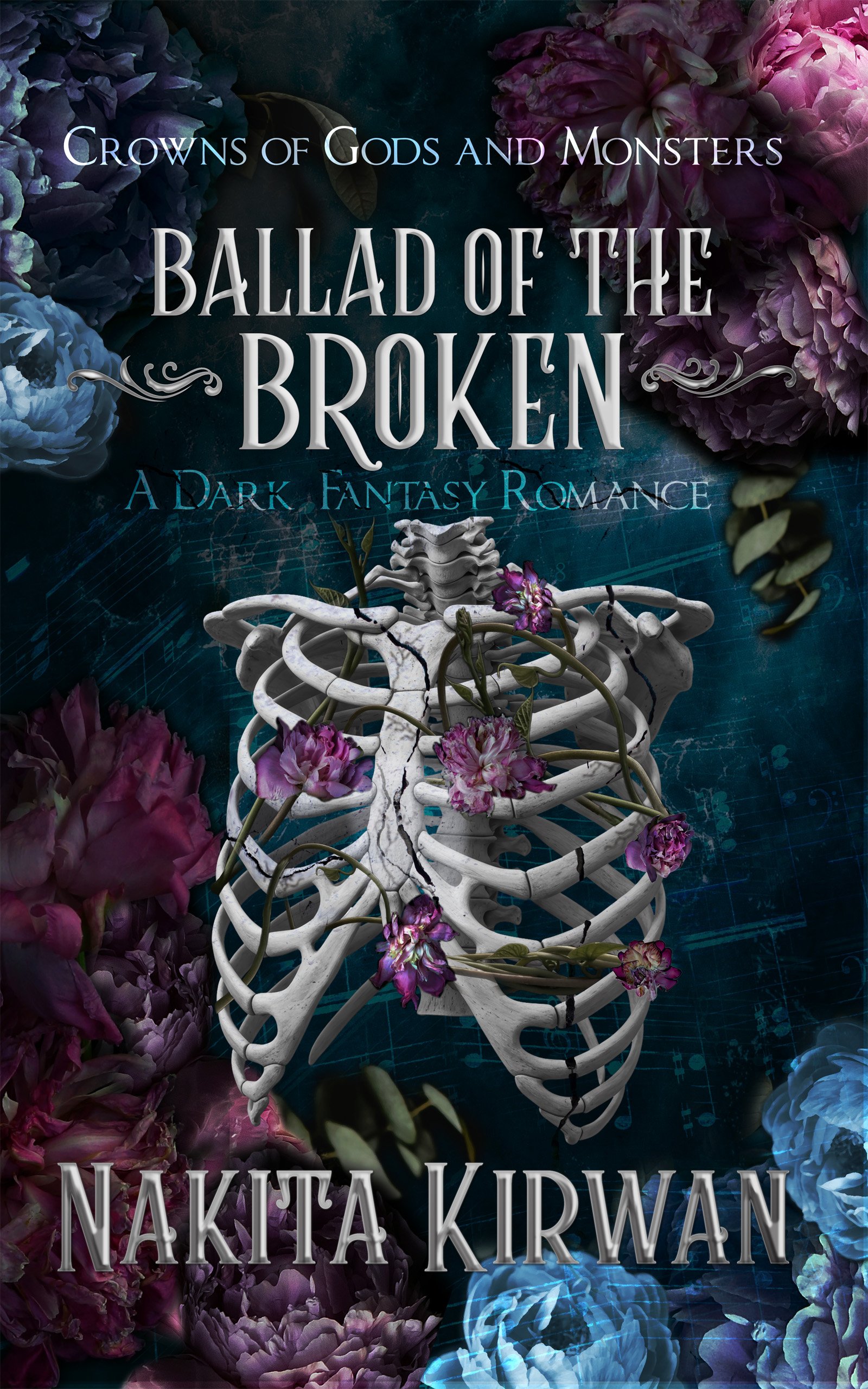 Ballad of the Broken by Nakita Kirwan, Book 2 of Crowns of God and Monsters, ARC Team Signup
