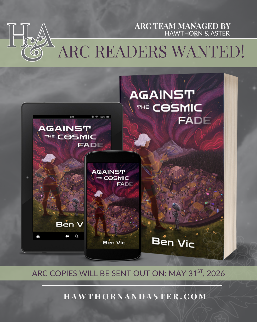 ARC Readers wanted for Ben Vic's debut YA scifi space opera, Against the Cosmic Fade