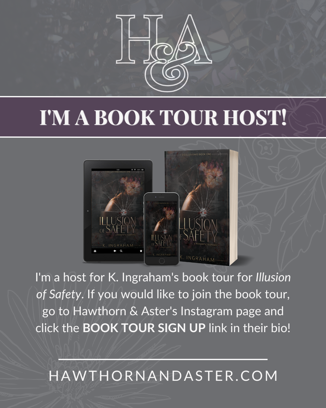 I'm a book tour host for K. Ingraham's Illusion of Safety, a debut romantic suspense (Disillusioned Book 1)