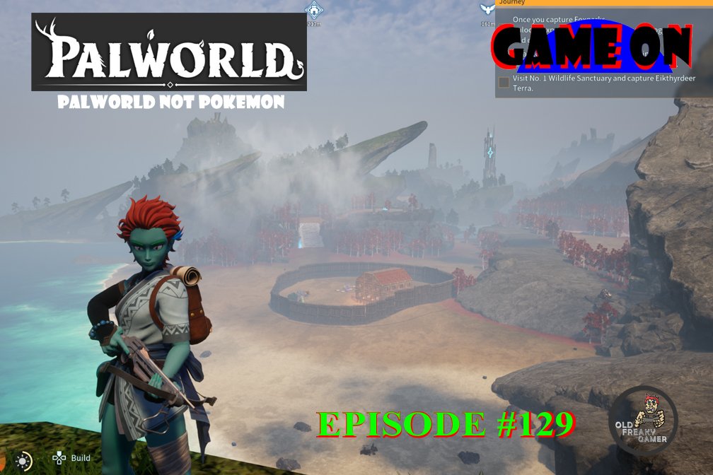 Palworld Not Pokemon – GameOn Episode #129
