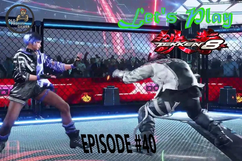 Tekken 8 – Let’s Play (Episode #40)