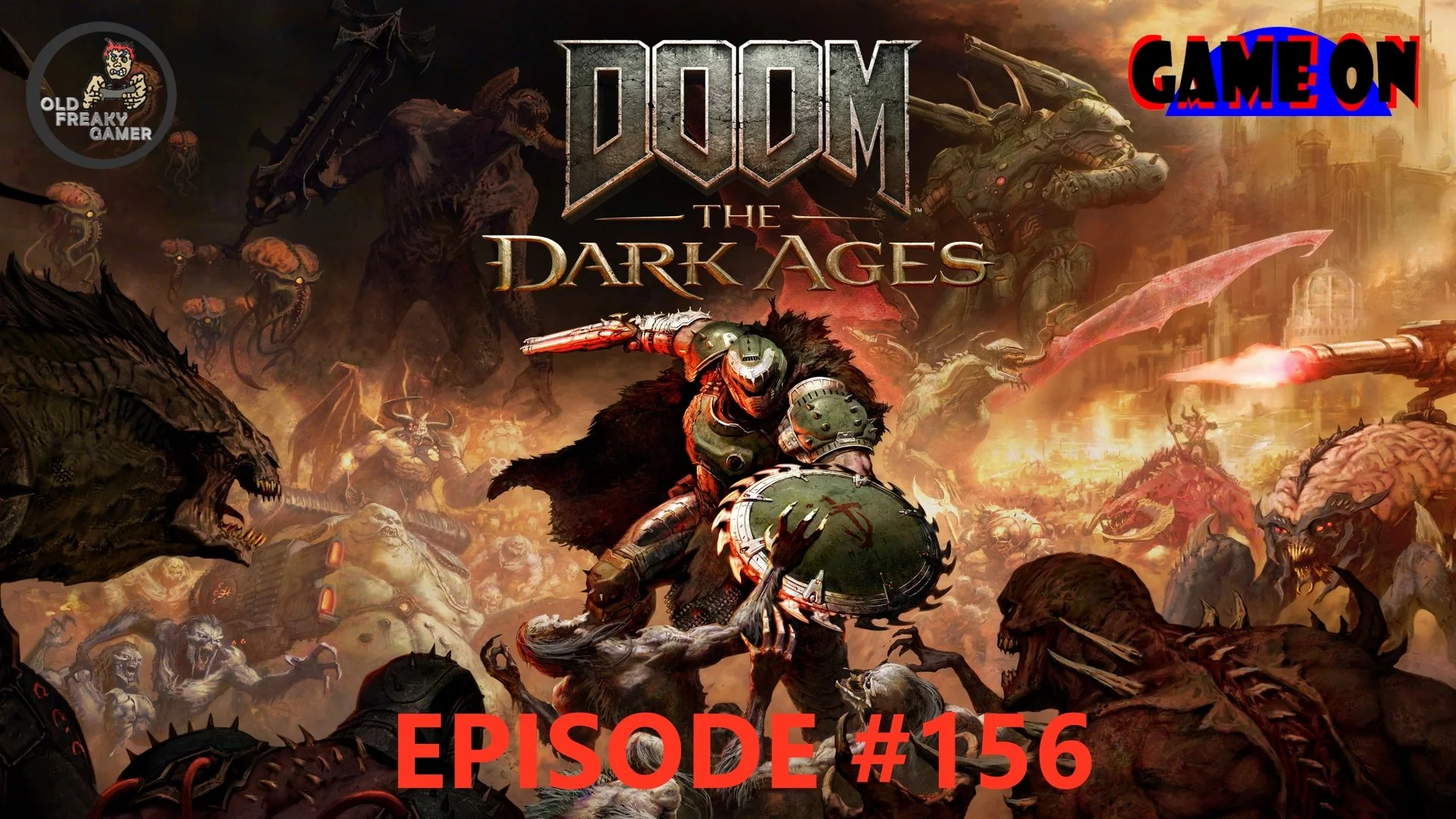 Doom The Dark Ages – GameOn  (Episode #156)