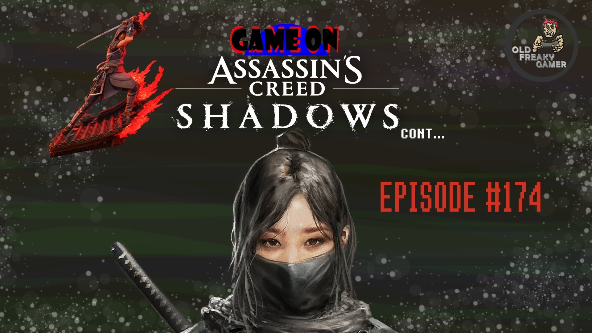 Assassin’s Creed Shadows Cont... – GameOn (Episode #174)