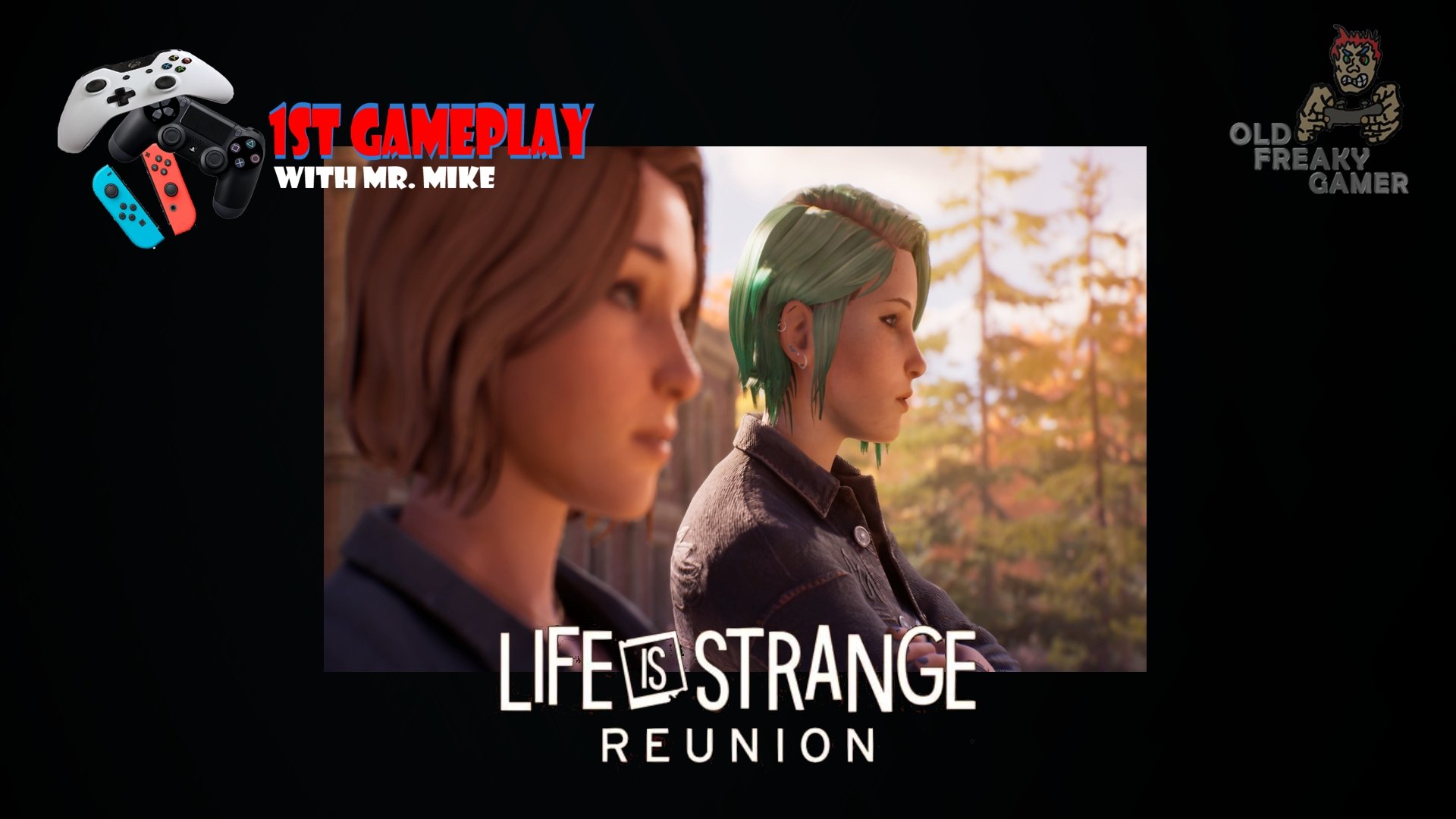 Life Is Strange Reunion - 1st Gameplay (Episode #30)
