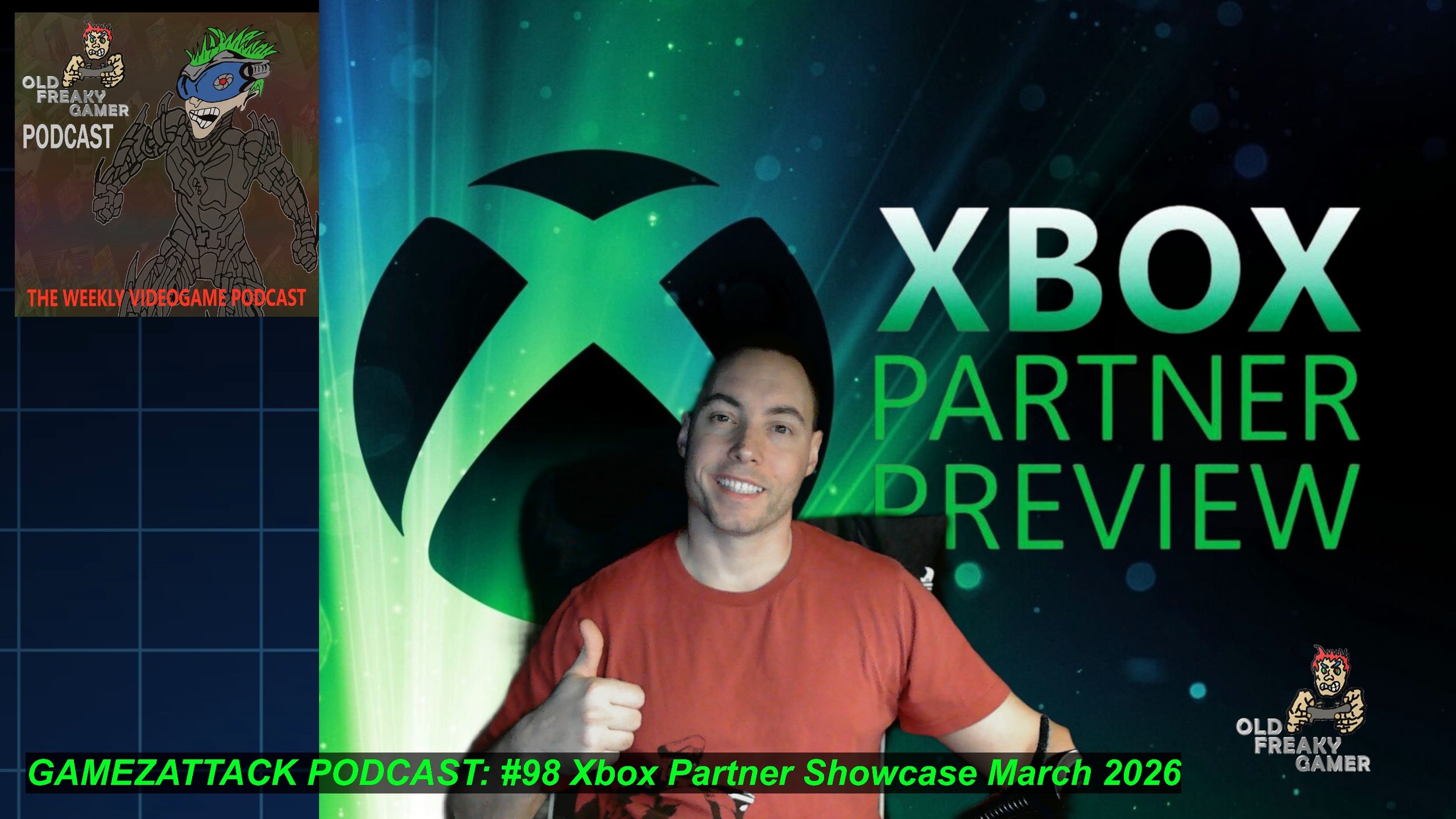 GamezAttack Podcast #98 Xbox Partner Showcase March 2026