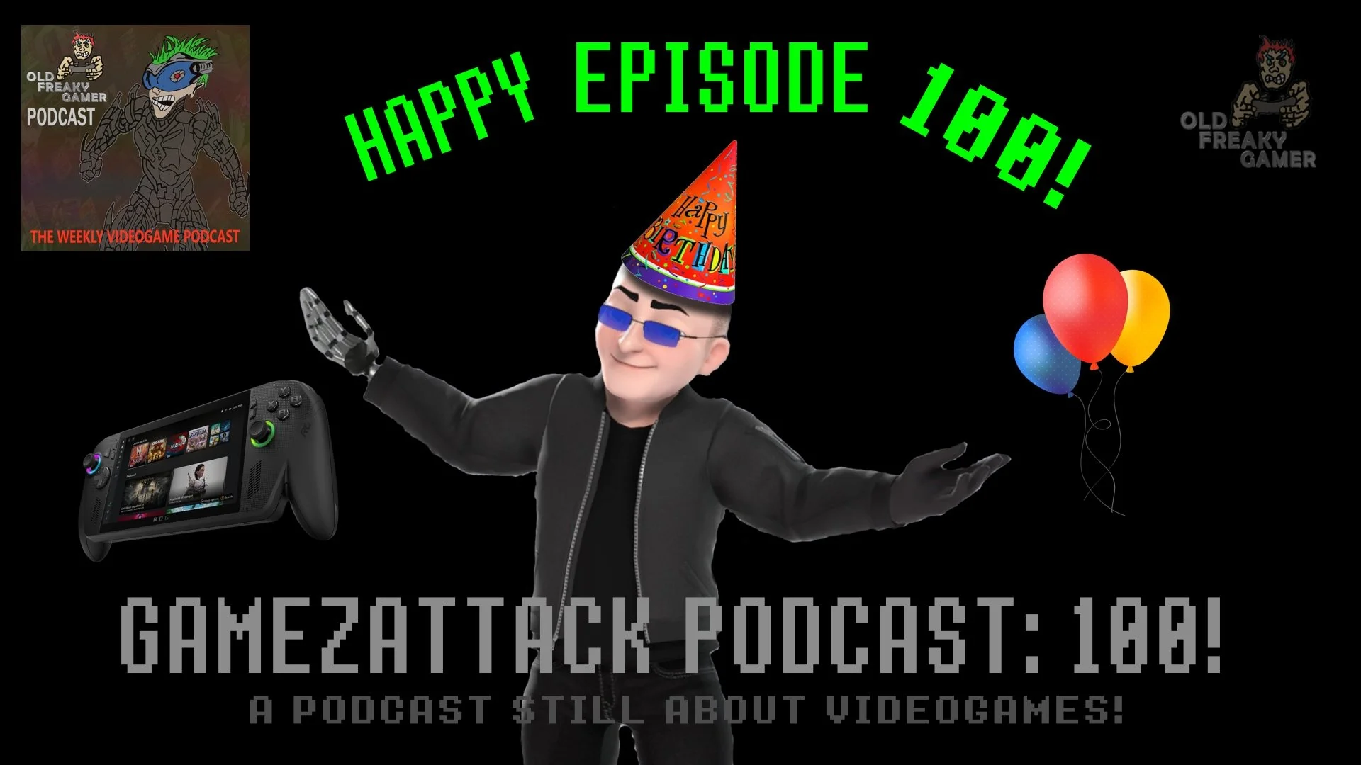 GamezAttack Podcast #100!