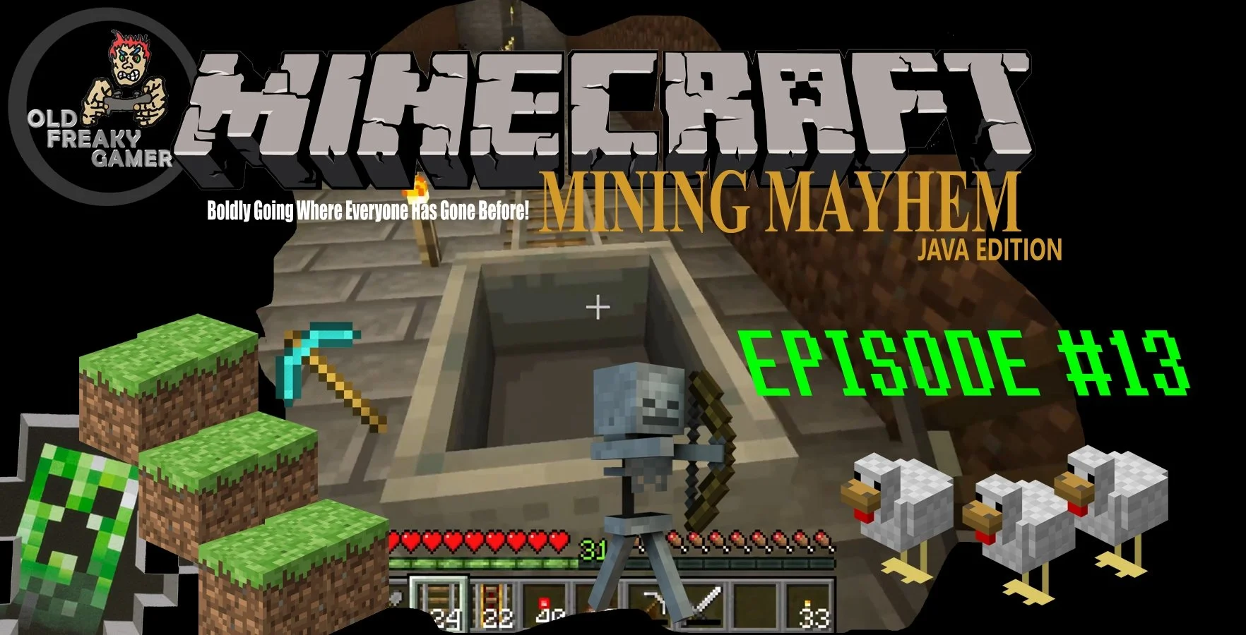 Minecraft Mining Mayhem – Boldly Going Where Everyone Has Gone Before! (Episode #13)