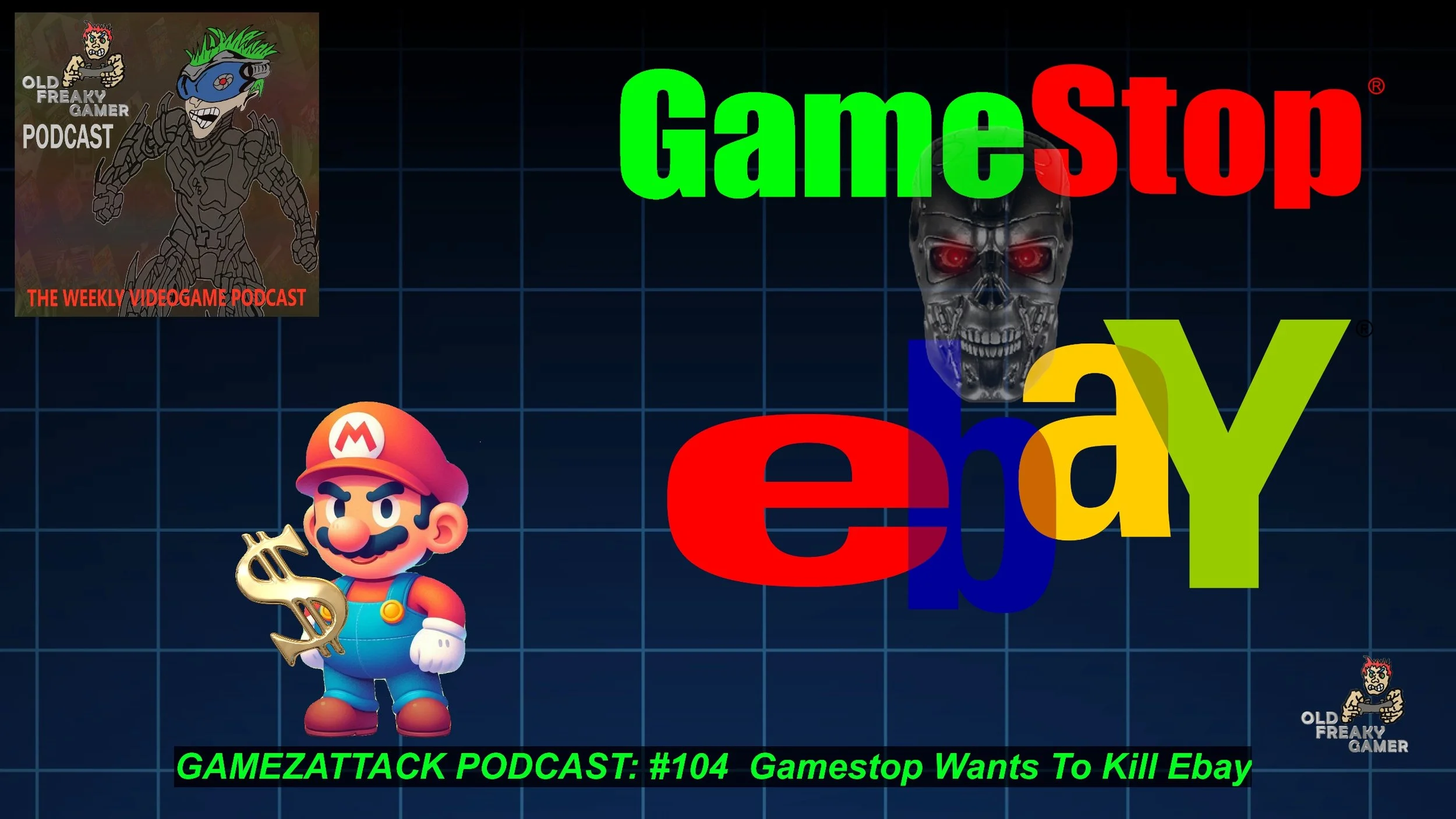 GamezAttack Podcast #104 GameStop Wants To Kill Ebay
