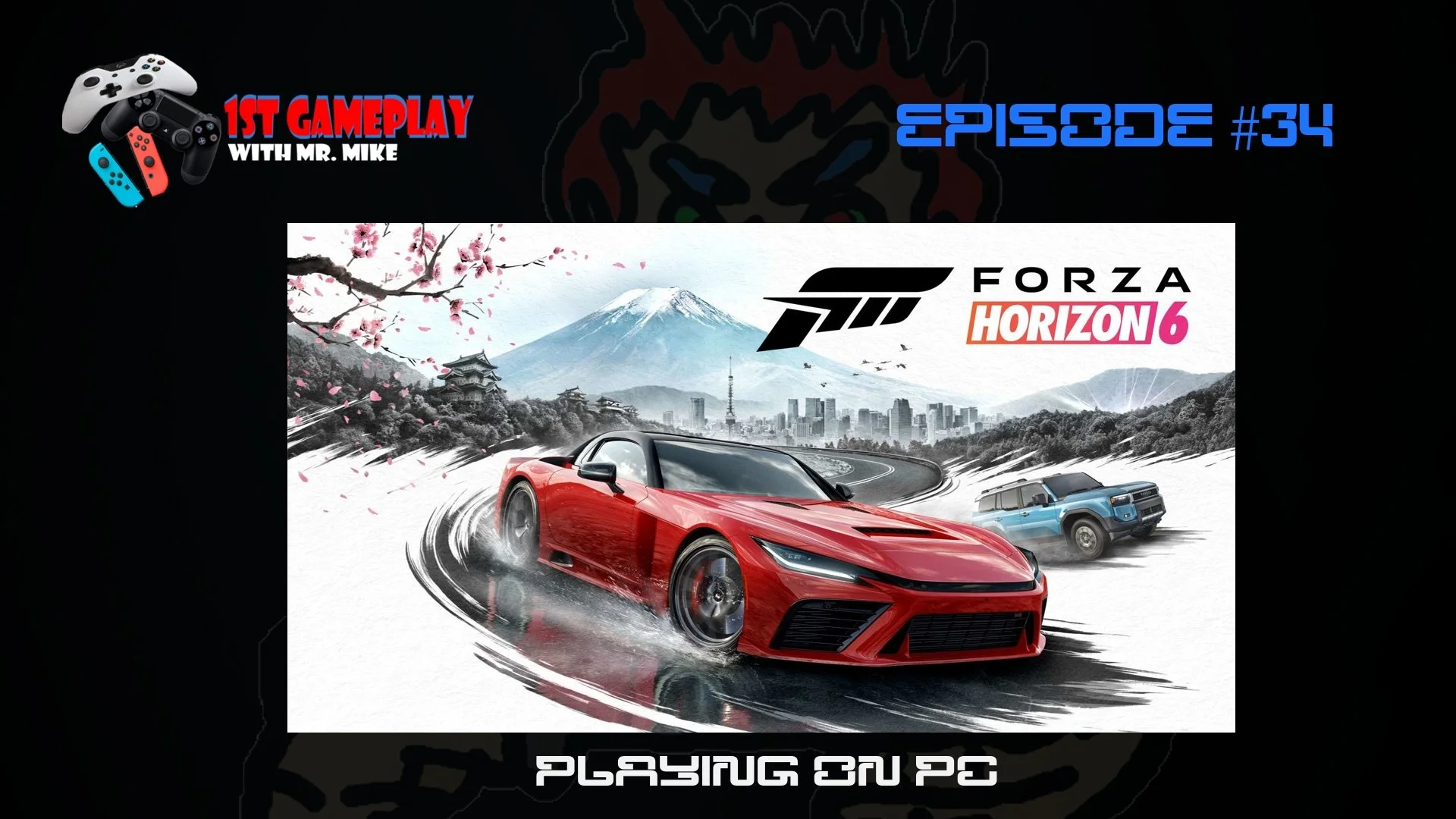 Forza Horizon 6 - 1st Gameplay  (Episode #34)