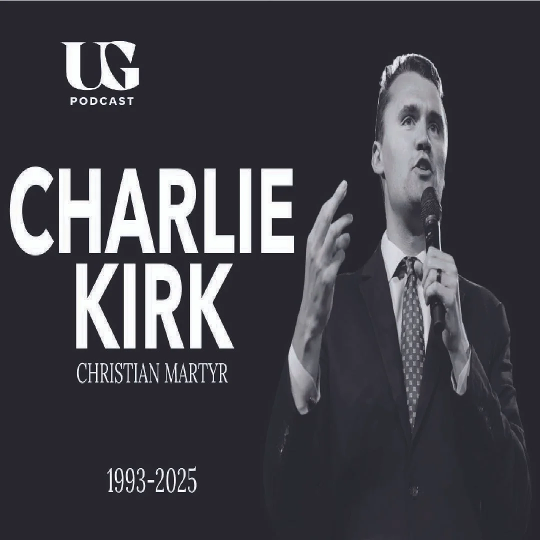 EPISODE 0205 | Charlie Kirk’s Legacy: A Christian Martyr’s Call to Action