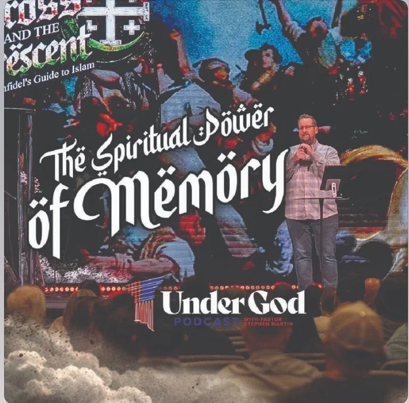EPISODE 0308 | The Cross and the Crescent part 8: The Spiritual Power of Memory