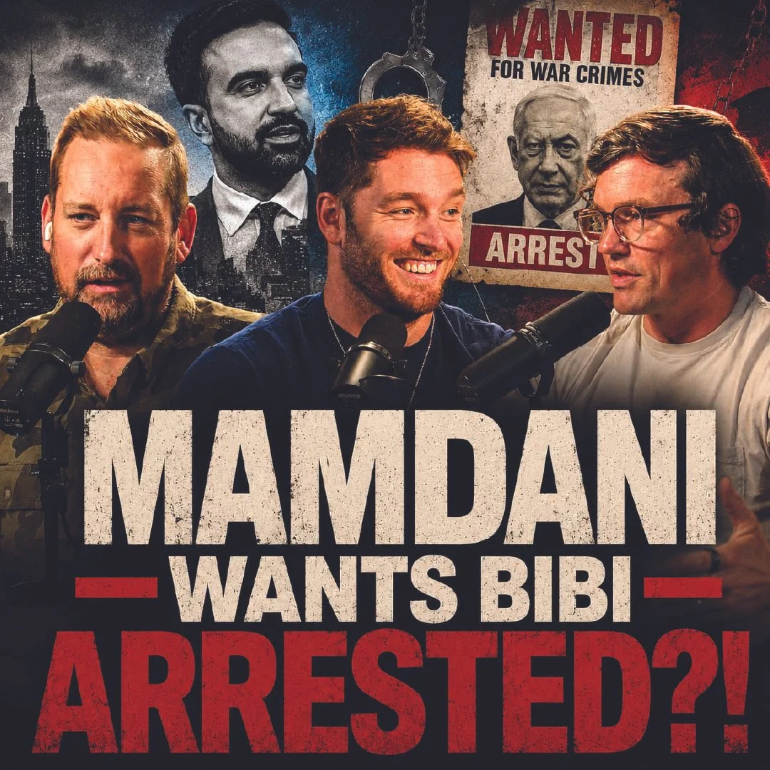 EPISODE 0340 | Mamdani Wants Netanyahu Arrested - Here’s the Biblical Response