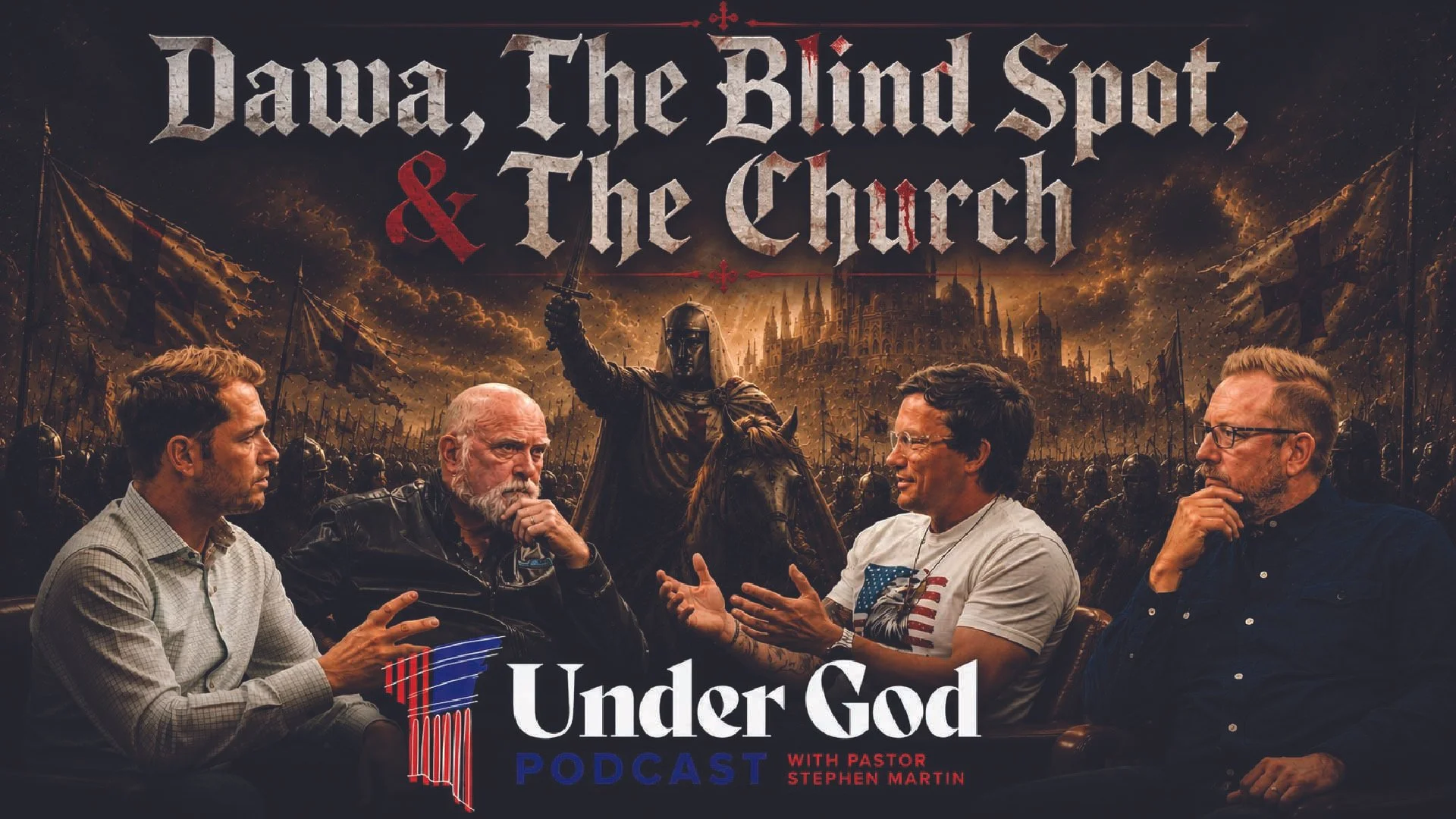 Islamification of America Part 14: Dawa, The Blind Spot, & The Church | Under God Podcast Ep 313