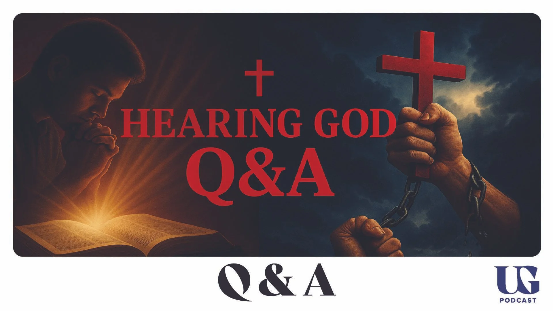 Biblical Framework for Hearing God's Voice and Understanding Suffering | Under God Podcast Episode 230