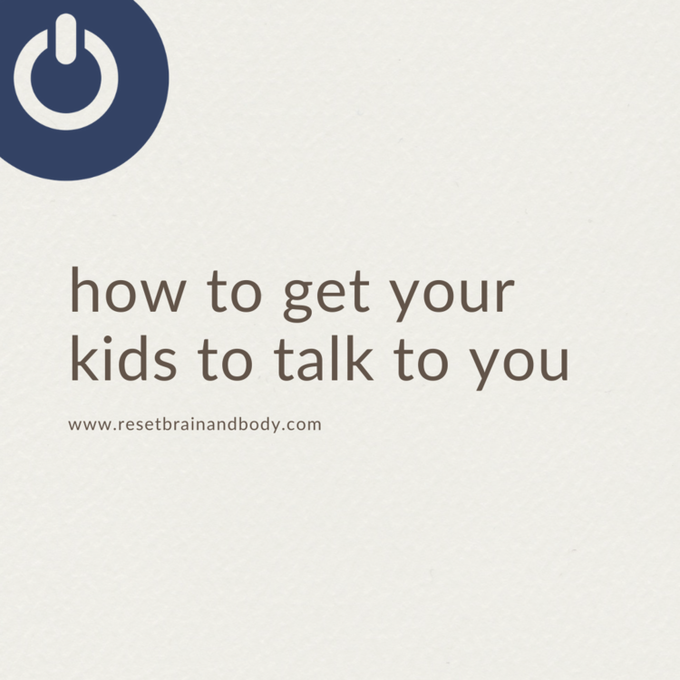 How to Get Your Kids to Talk to You