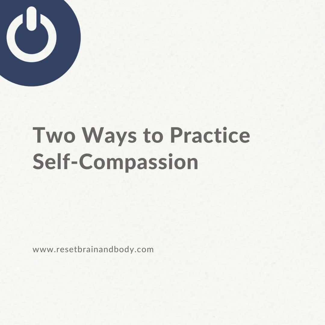 How to Practice Self-Compassion