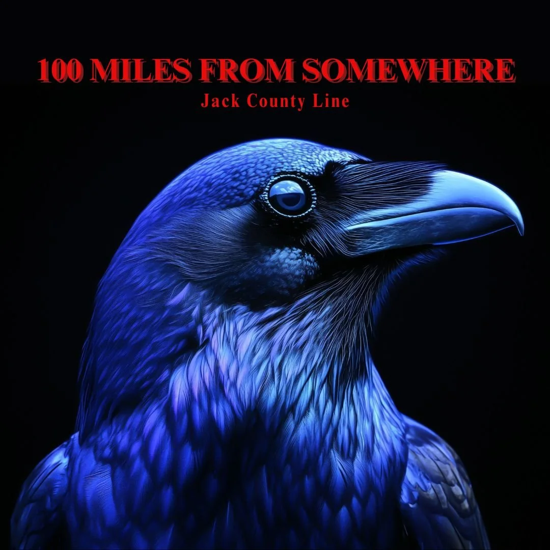 100 Miles From Somewhere