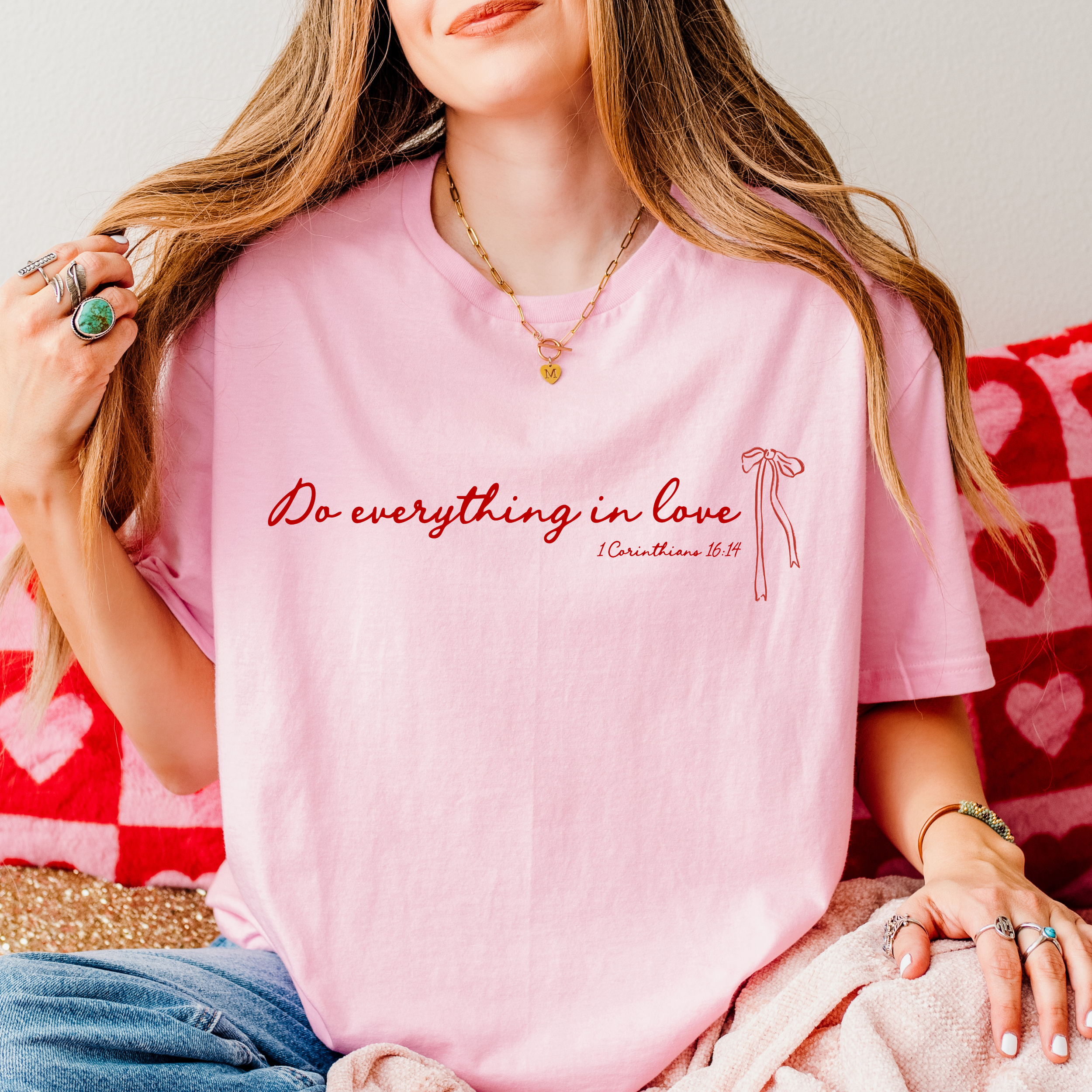Do Everything in Love (1 Corinthians 16:14) Tee