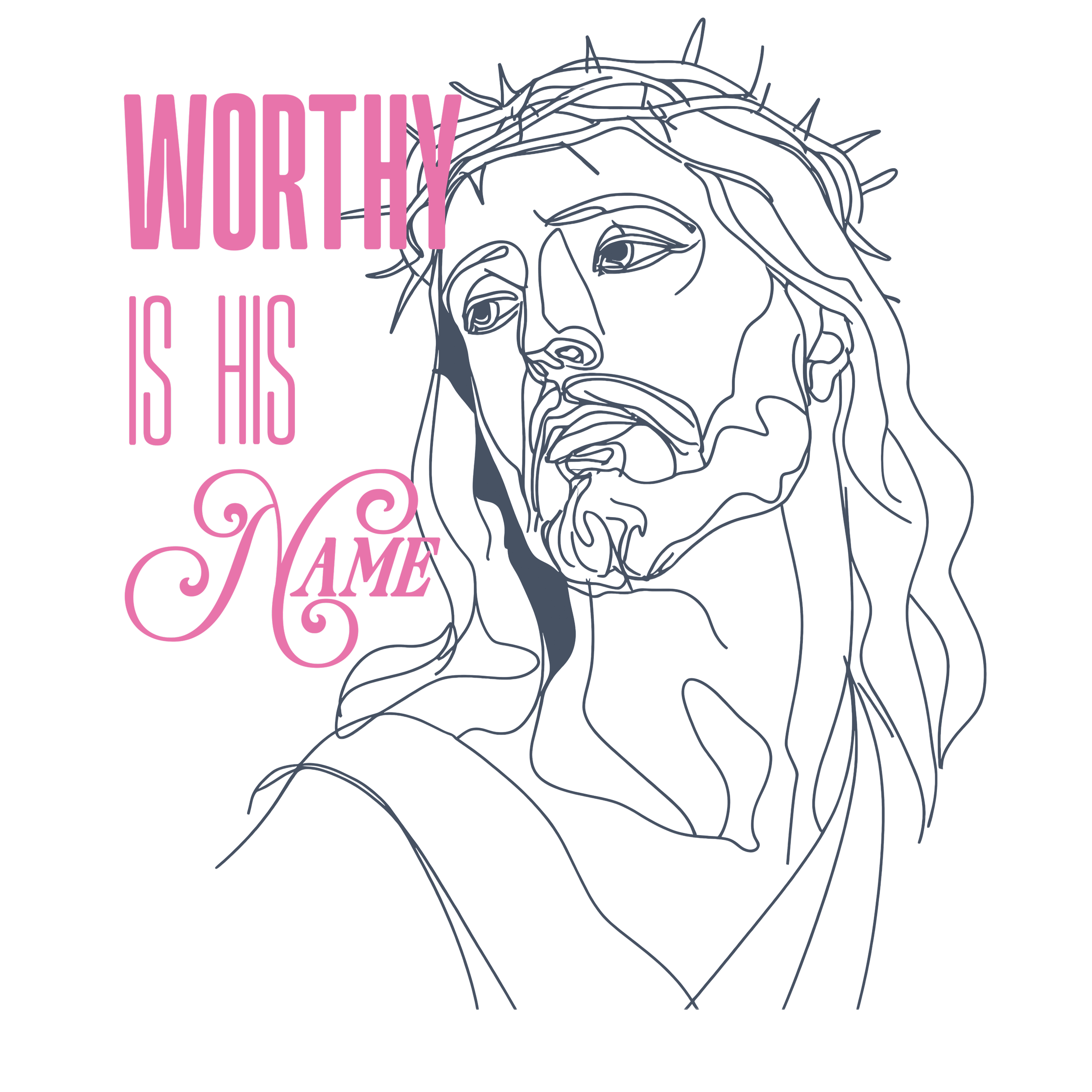 Worthy is His Name.png